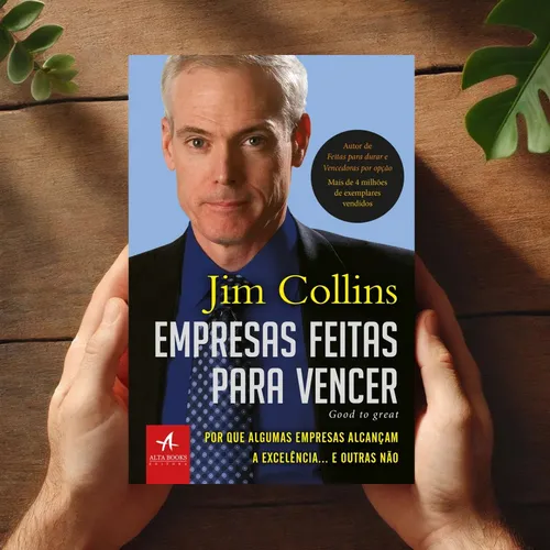 Empresas Feitas para Vencer, Jim Collins